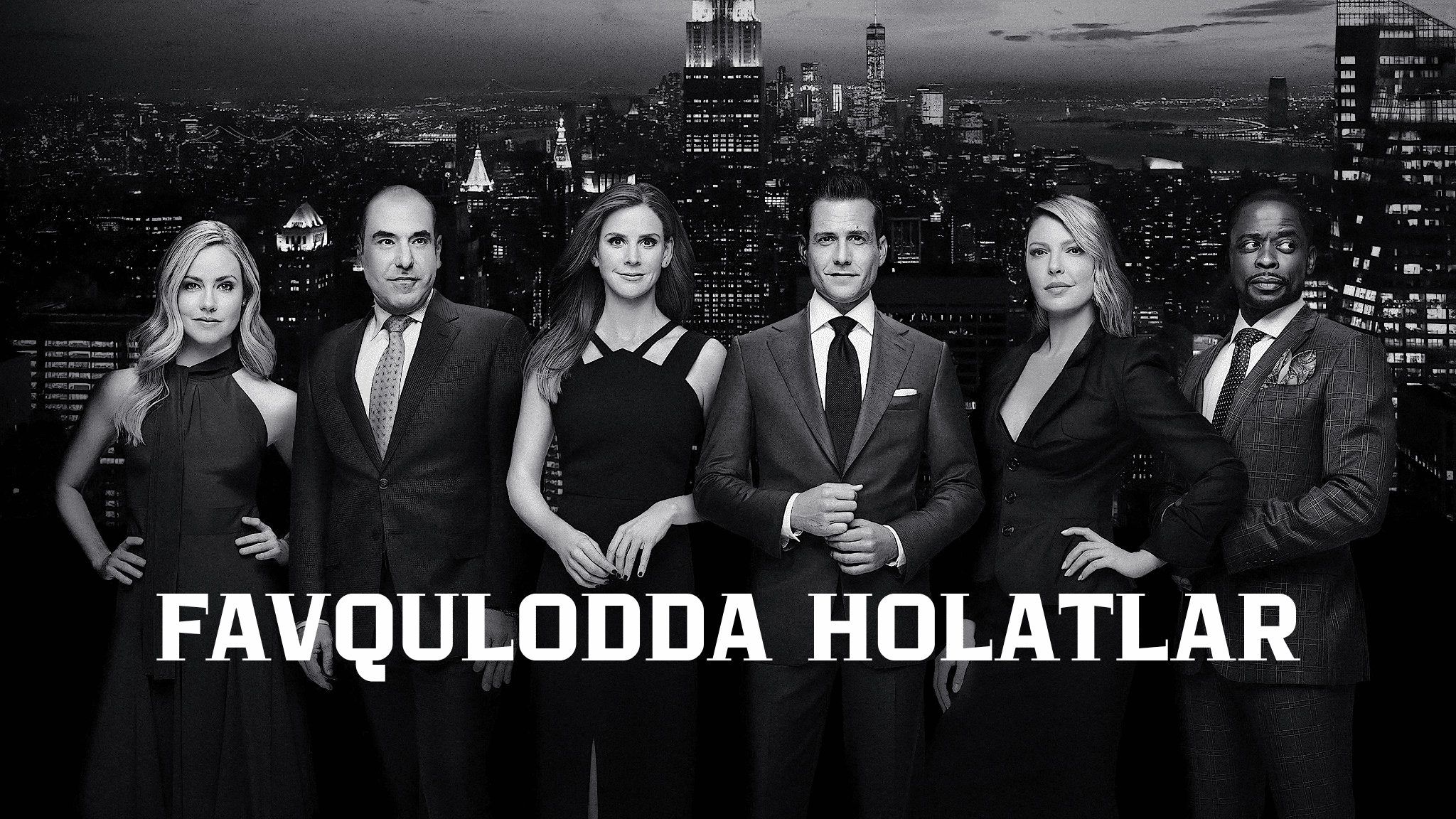 Favqulodda Holatlar / Suits